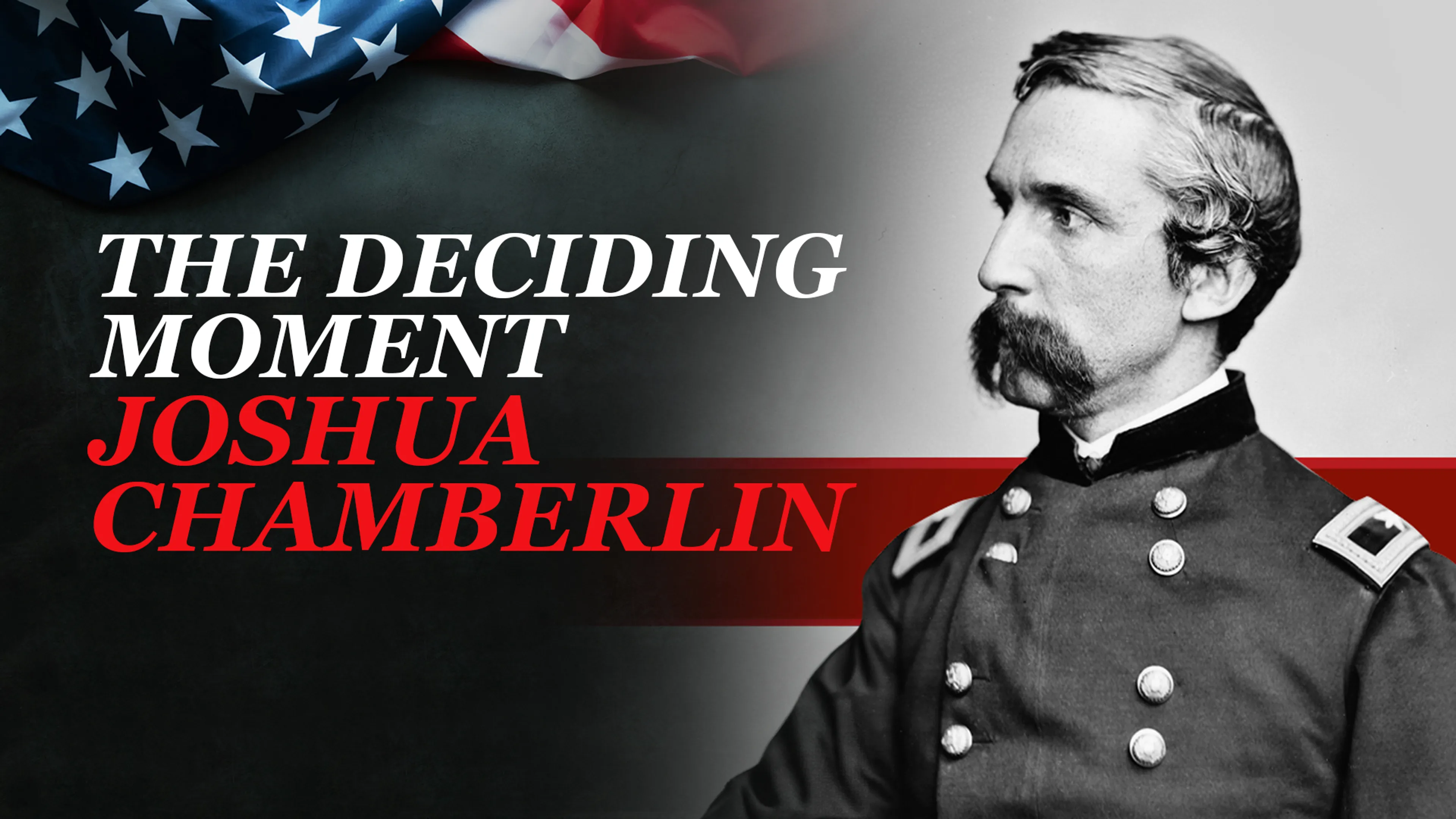 The Deciding Moment: Joshua Chamberlin poster